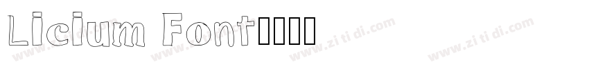 Licium Font字体转换